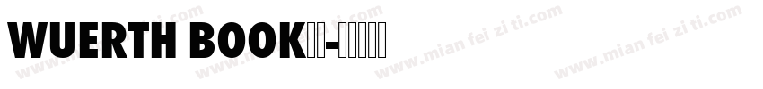 wuerth book字体字体转换